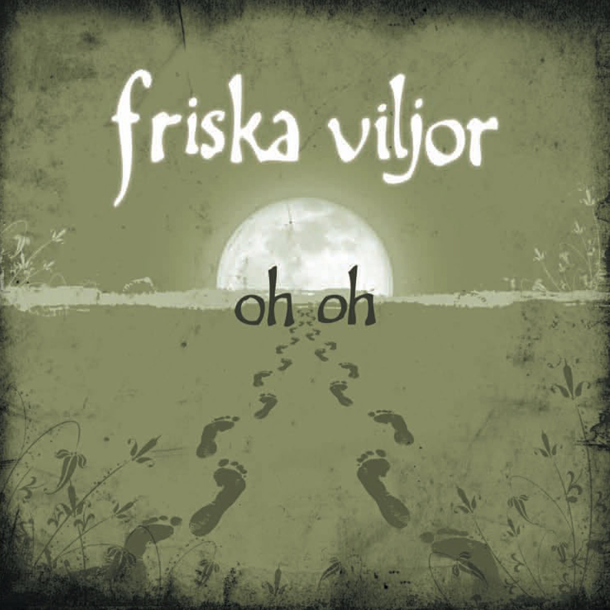 Friska Viljor - Oh Oh
